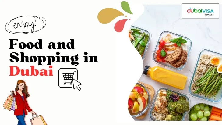 Food and Shopping in Dubai